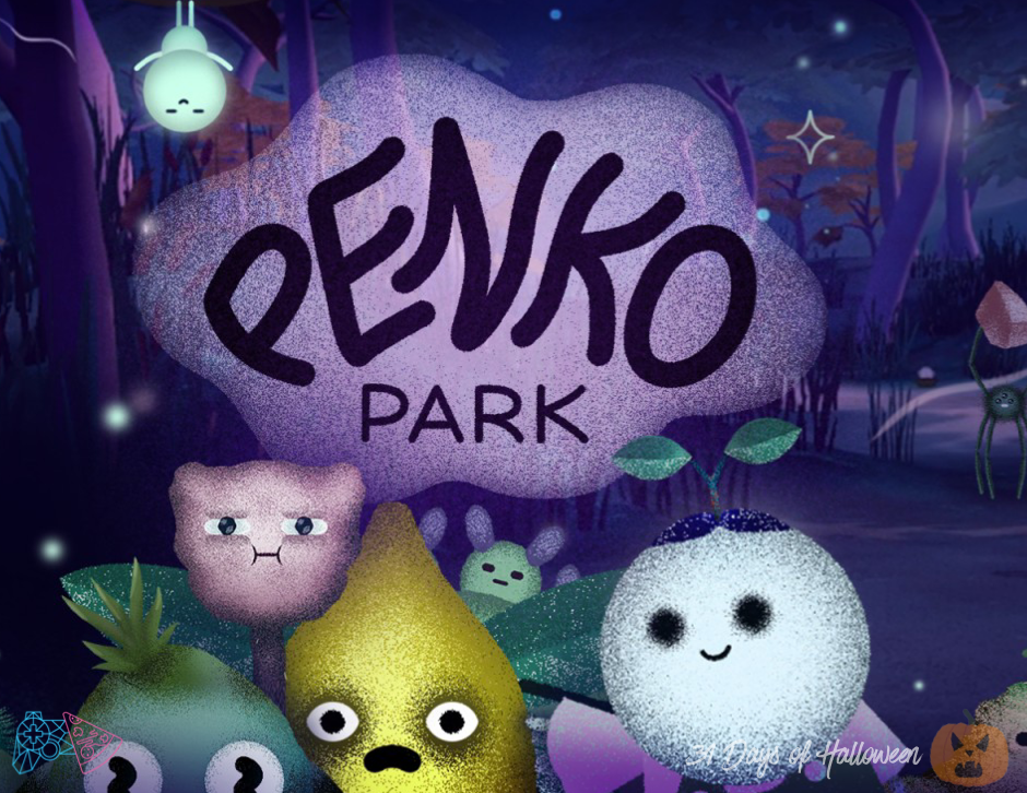 You are currently viewing 31 Days Of Halloween: Penko Park